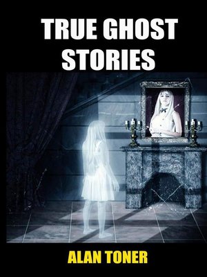 cover image of True Ghost Stories, #1